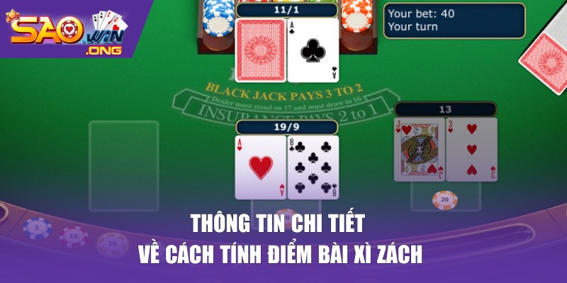 Thông tin chi tiết về cách tính điểm bài xì zách