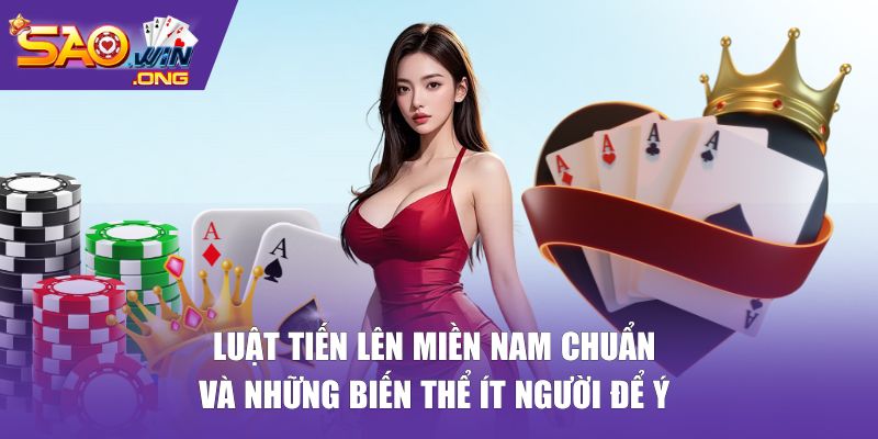 luật tiến lên miền Nam
